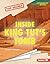 Inside King Tut's Tomb (Top Secret by Isaac Kerry