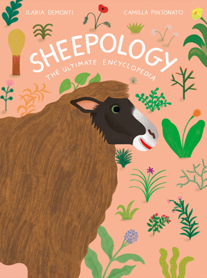 Sheepology: The Ultimate Encyclopedia (Hardcover)
