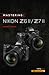 Mastering the Nikon Z6 II / Z7 II