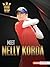 Meet Nelly Korda: Golf Supe...