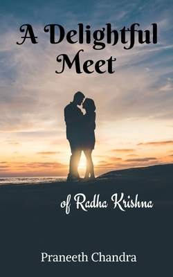 A DELIGHTFUL MEET OF RADHA KRISHNA