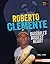 Roberto Clemente: Baseball'...