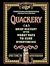 Quackery: A Brief...