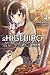 Higehiro: After Being Rejected, I Shaved and Took in a High School Runaway, Vol. 3 (light novel) (Volume 3)