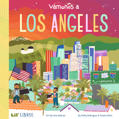VÁMONOS: Los Angeles (Bilingual: English/Spanish) (Vámonos Series) (English and Spanish Edition)