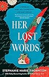 Her Lost Words: A...