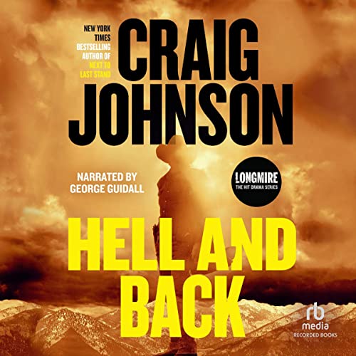 Hell and Back (Walt Longmire #18)