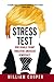 Stress Test: How Donald Trump Threatens American Democracy