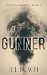 Gunner (Hollins & Haring #3)