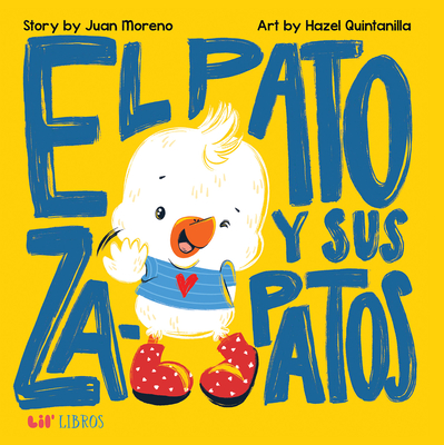 El pato y sus zapatos (Bilingual: English/Spanish) (English and Spanish Edition)