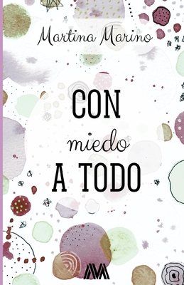 Con miedo a todo: Delirios de una ansiosa (verso y prosa poética) (Poesía) (Spanish Edition)