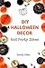 DIY Halloween Decor by Sandy Allen
