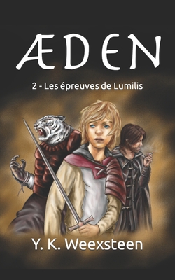 2 - Les �preuves de Lumilis