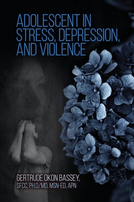 Adolescent in Stress, Depression, and Violence
