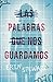 Las palabras que nos guardamos by Erin  Stewart