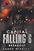 Capital Falling: BREAKOUT - Book 6