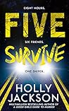 Five Survive by Holly  Jackson