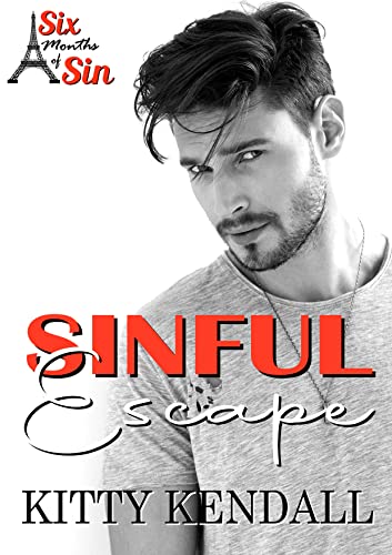 Sinful Escape (Six Months of Sin, #1)