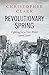 Revolutionary Spring: Fight...