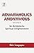 ADVAITAHOLICS ANONYMOUS Vol...