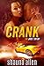 Crank (Jack 'Em Up, #1)