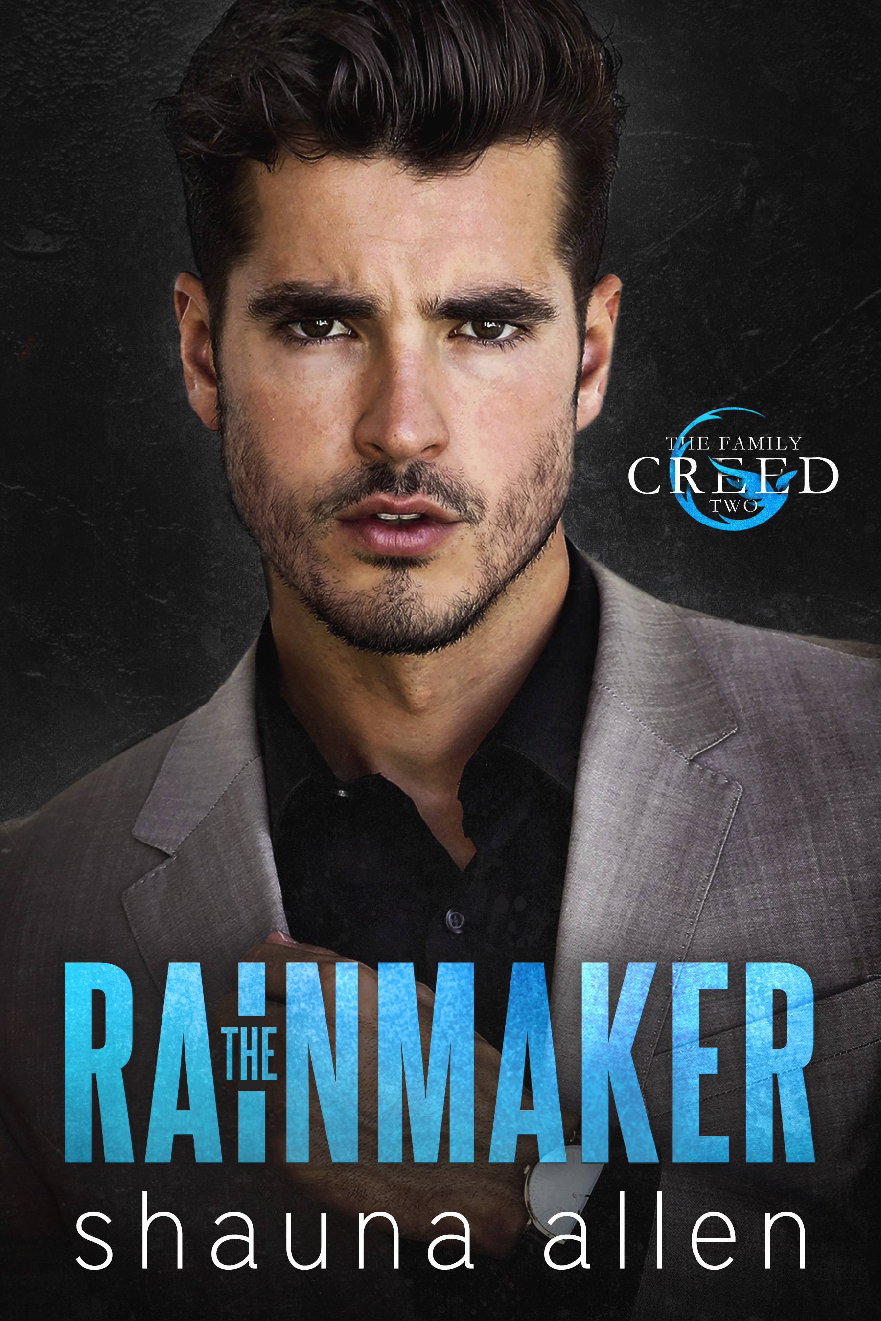 The Rainmaker (The Family Creed, #2)