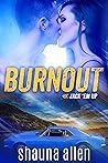 Burnout (Jack 'Em Up, #0.5)