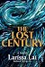 The Lost Century