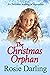 The Christmas Orphan by Rosie Darling