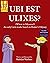 Ubi Est Ulixes? (Where Is O...