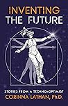 Inventing the Future by Corinna Lathan