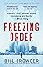 Freezing Order: Vladimir Putin, Russian Money Laundering and Murder - A True Story