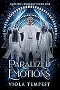 Paralyzed Emotions