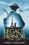 Legacy of Honor: ...