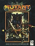 Mutant Chronicles : Techno-Fantasy Roleplaying Game – 2nd edition