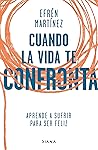 Cuando la vida te...