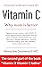 Vitamin C: Why more is better