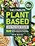 The Complete Plant Based Di...
