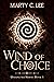 Wind of Choice (Unexpected Heroes, #1)