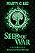 Seed of War (Unexpected Heroes, #2)