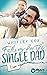 Falling for the Single Dad - Liam (Single Dads of Seattle #10)