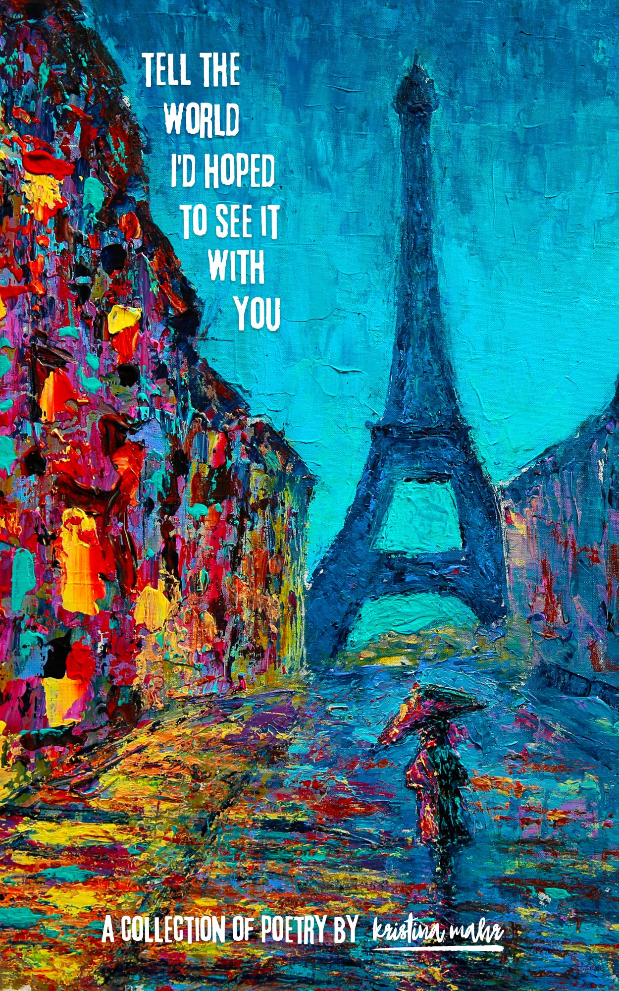 Tell the World I'd Hoped to See It With You