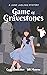 Game of Gravestones: A Jane Ladling Mystery
