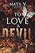 To Love a Devil (The Prince...