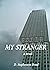 My Stranger by D. Stephenson Bond