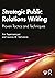 Strategic Public Relations Writing: Proven Tactics and Techniques