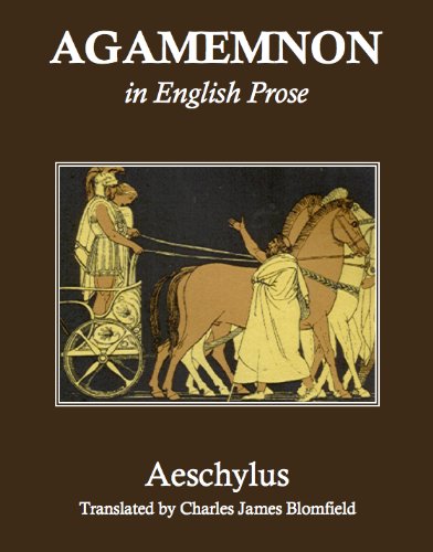 "Agamemnon" in English Prose