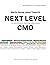 Next Level CMO: Wie sich di...