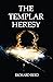 The Templar Heresy by Richard Reed