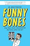 Funny Bones: True...
